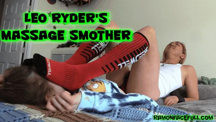 Leo Ryder's Massage Smother!