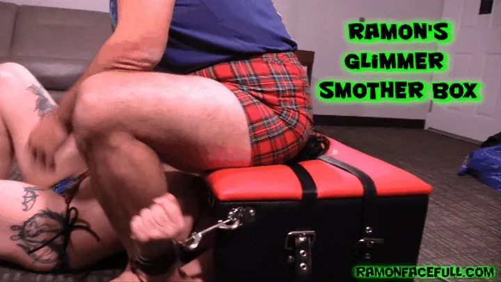 Ramon's Glimmer Smother Box!