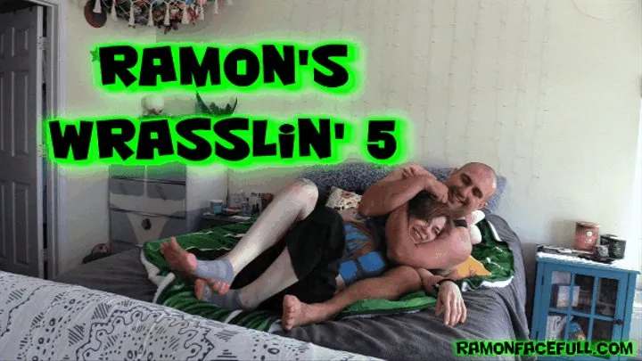 Ramon's Wrasslin 5!