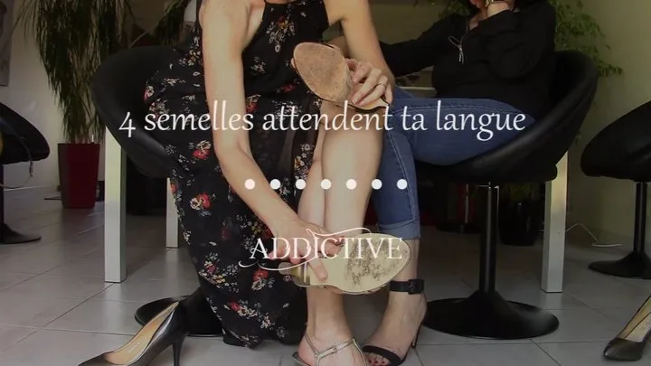 Addictive - 4 semelles attendent ta langue - duo Marie [french]