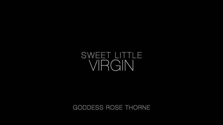 Sweet Little Virgin