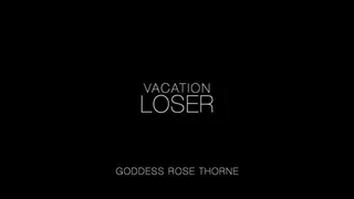 Vacation Loser