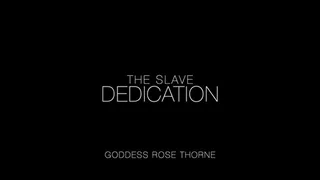 The Slave Dedication