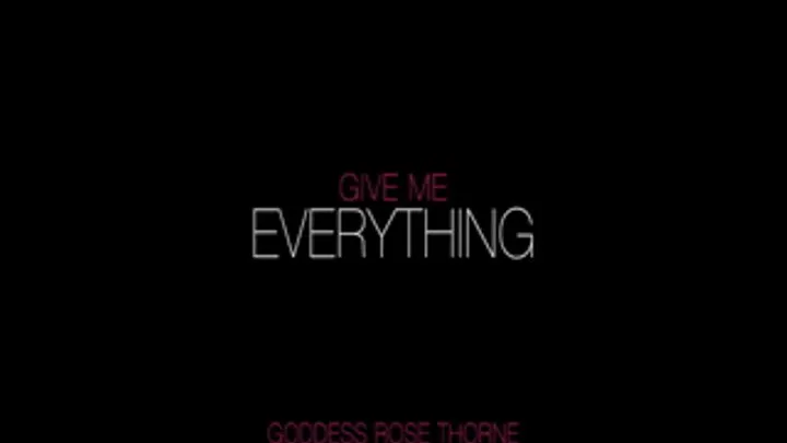 Give Me Everything