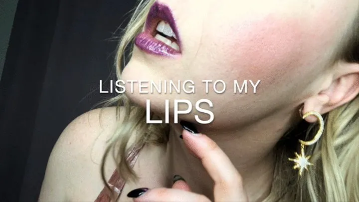 Listening To My Lips