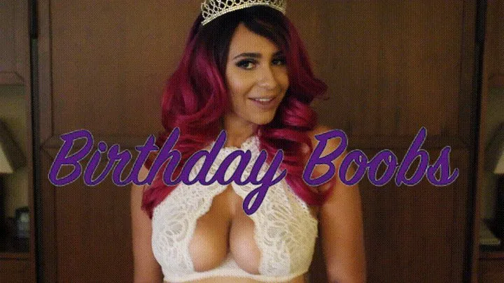 Birthday Boobs