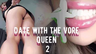 Date with the Vore Queen 2! Original Version*