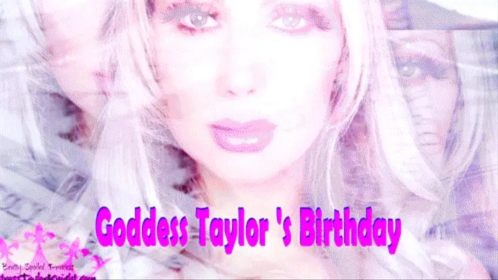Goddess Taylor's Birthday Tribute Mindfuck Week 1