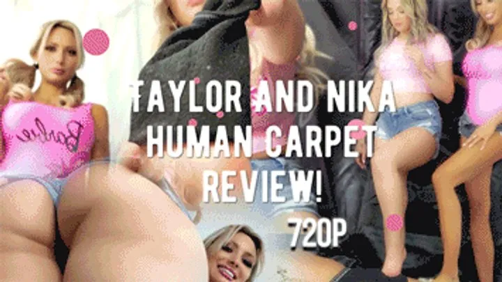 Taylor & Nika Human Carpet Review!