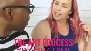 The Art Process with Bella Rossi