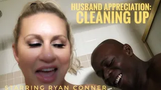 Husband Appreciation: Cleaning Up