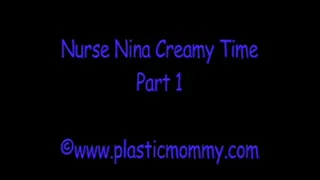 Nurse Nina Creamy Time: Part 1