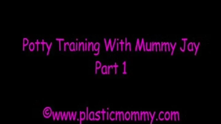 Potty Training With Mummy Jay:Part 1