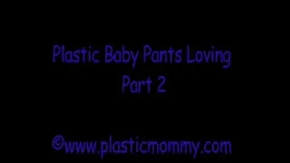 Plastic Baby Pants Loving:Part 2