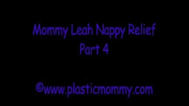 Step-Mommy Leah Nappy Relief:Part 4