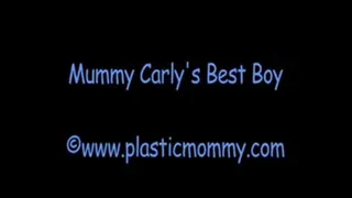 Mummy Carly's Best Boy