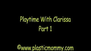 Playtime With Clarissa:Part 1