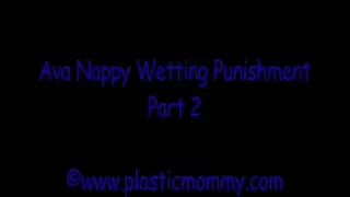 Ava Nappy Wetting Punishment:Part 2