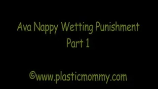 Ava Nappy Wetting Punishment:Part 1