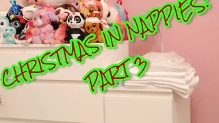 Christmas In Nappies: Part 3