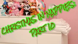 Christmas In Nappies: Part 10