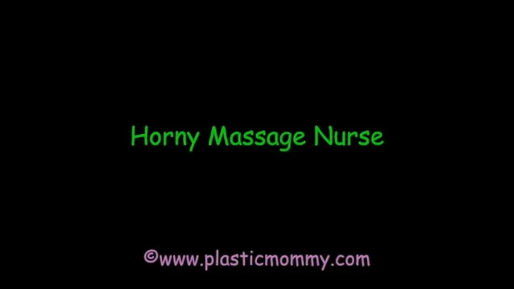 Horny Massage Nurse