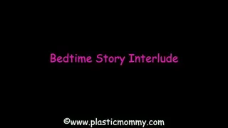 Bedtime Story Interlude