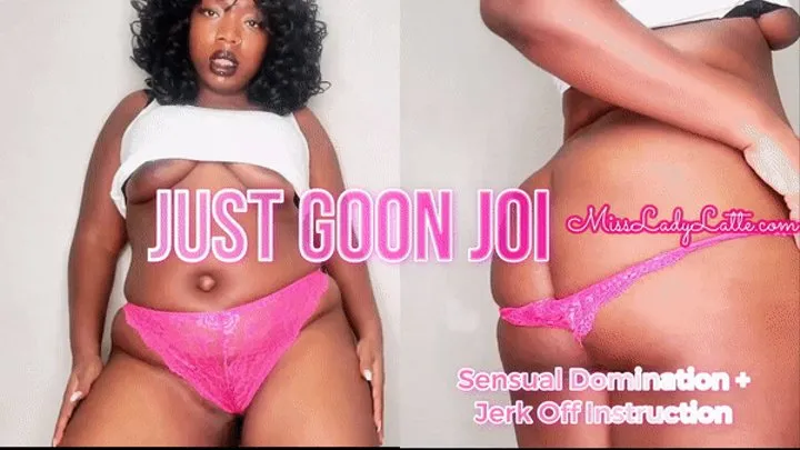 Just Goon JOI - Sensual Domination - Jerk Off Instruction