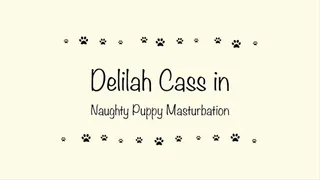 Naughty Puppy Masturbation