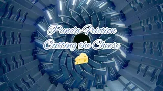 Punda Friction Cutting the Cheese
