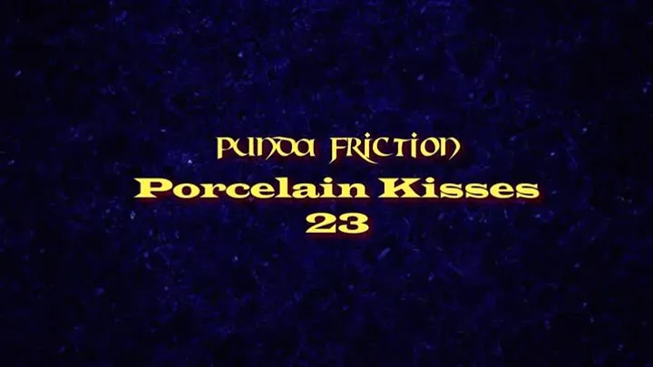 Punda Friction Porcelain Kisses 23