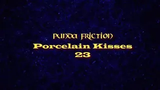 Punda Friction Porcelain Kisses 23