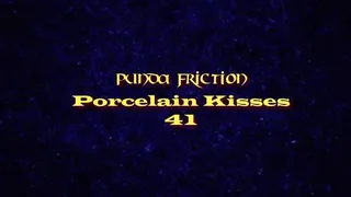 Punda Friction Porcelain Kisses 41