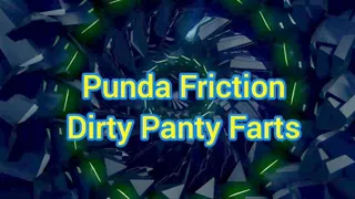Punda Friction Dirty Panty Farts