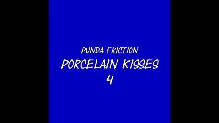 Punda Friction Porcelain Kisses 4