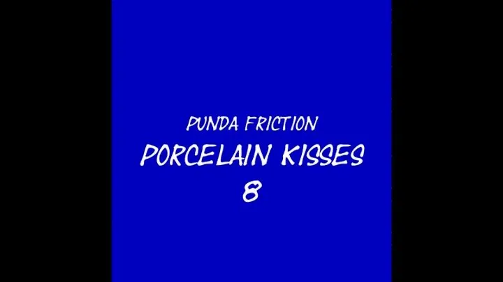 Punda Friction Porcelain Kisses 8