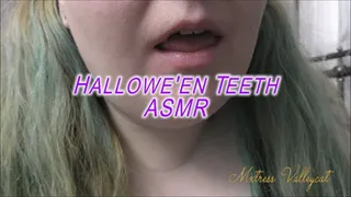 Halloween Teeth ASMR