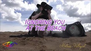 Ignoring you at the beach
