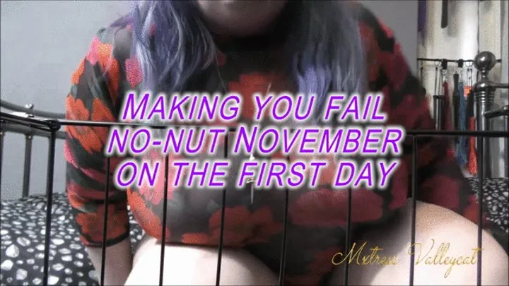 Making you fail no-nut November on the first day