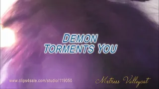 Demon Torments You