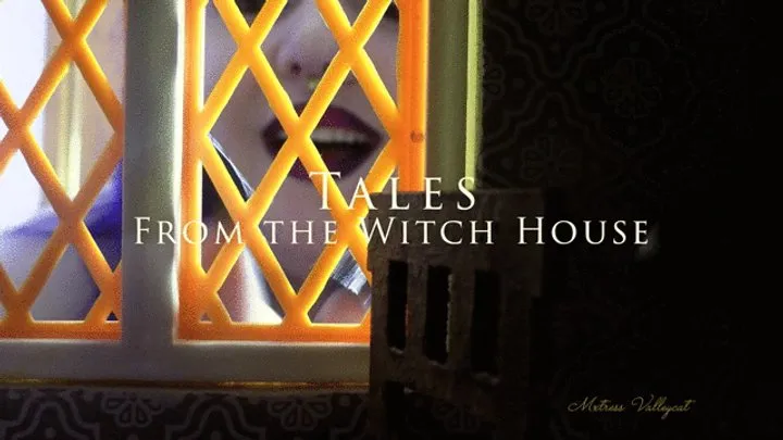 Tales from the Witch House