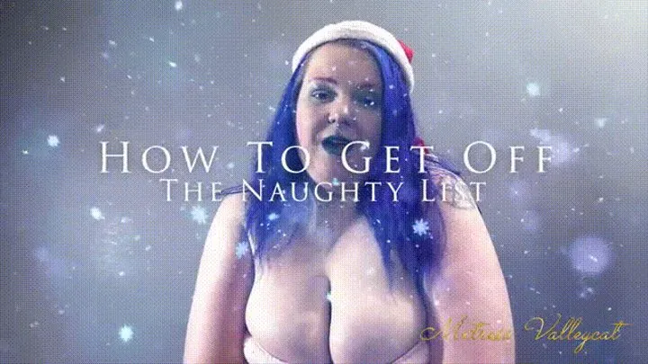 How To Get Off the Naughty List