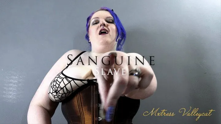 Sanguine Slave