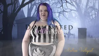 Dominated by Cute Goth Dom