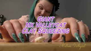 Giant Mx Valleycat Clay Squeezing