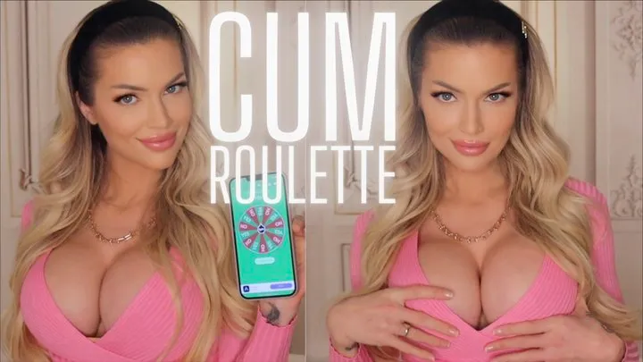 Cum Roulette