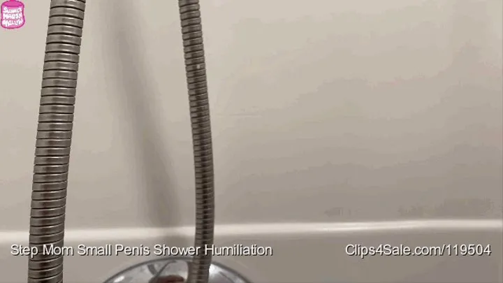 Step Mom Small Penis Shower Humiliaton