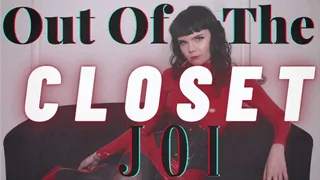 Out of the Closet: JOI with Aftercare
