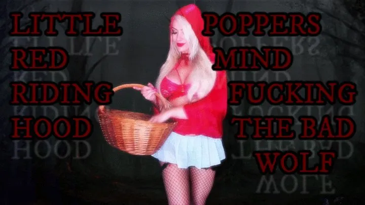 LITTLE RED RIDING HOOD- MIND FUCKINTOX THE BAD WOLF