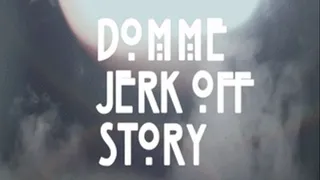 Domme Jerking Off Story- The House Keeper Succubus (uncensored version)